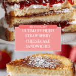 Fried Strawberry Cheesecake Sandwiches Recipe