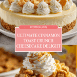 Cinnamon Toast Crunch Cheesecake Recipe