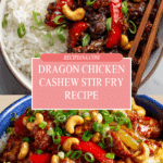 Dragon Chicken Cashew Stir Fry Recipe