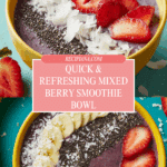 My Go-To Smoothie Bowl (5 minutes!) Recipe