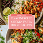 Chicken Fajita Burrito Bowl Recipe