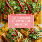 Coconut Curry Baked Cod Recipe