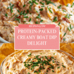 Creamy High-Protein Pool Dip (Boat Dip) Recipe