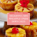 Mini Pineapple Upside Down Cakes Recipe