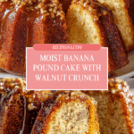 Moist Banana Pound Cake Recipe