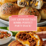 Air Fryer Taco Bombs Recipe