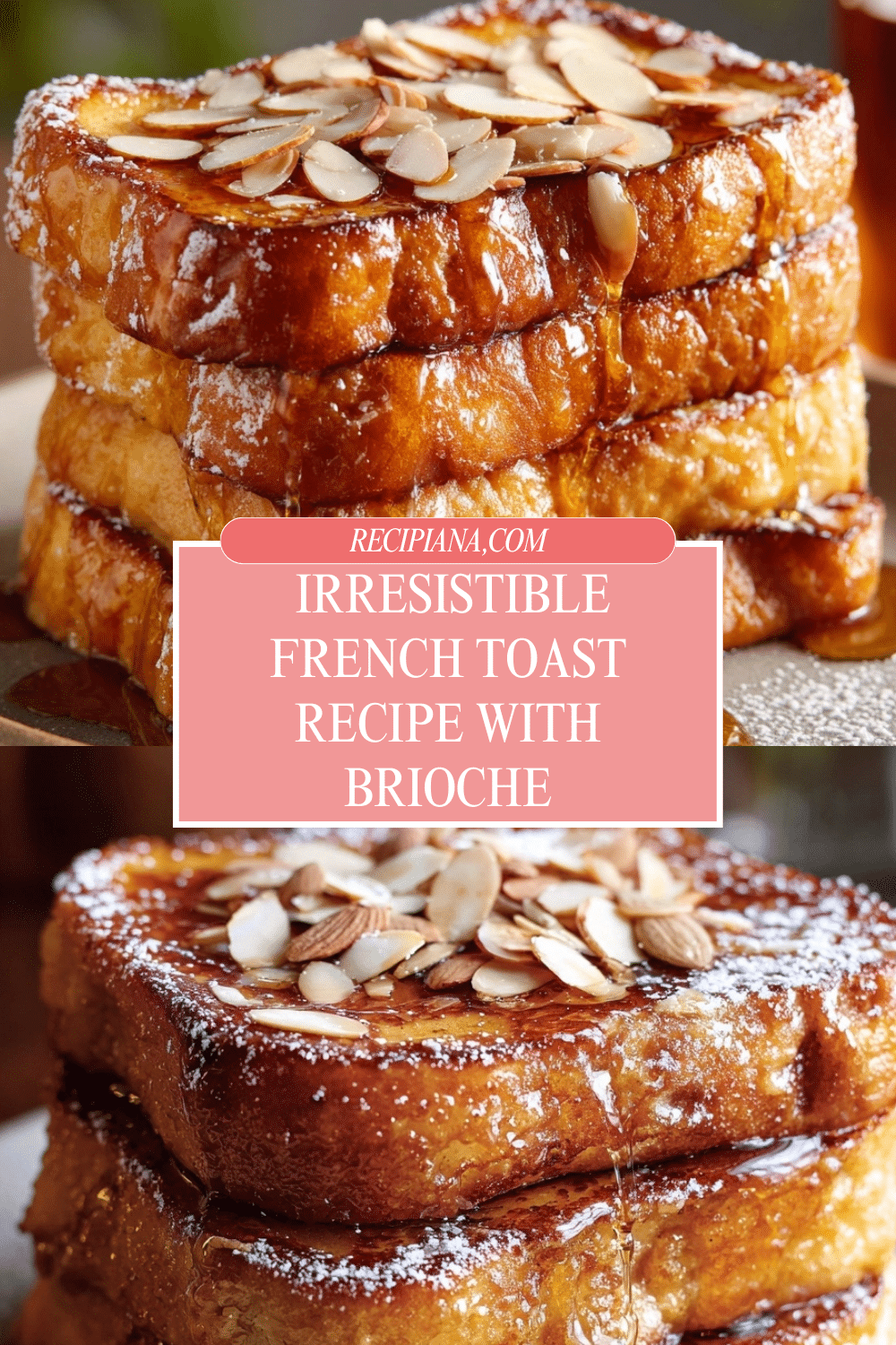Ultimate French Toast Recipe: Indulge in Unforgettable Deliciousness