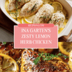 The Ina Garten Chicken Recipe