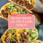 Big Mac Wraps Recipe