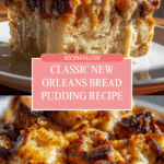 Classic New Orleans Bread Pudding Recipe