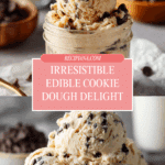 Edible Chocolate Chip Cookie Dough Recipe