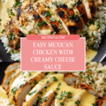 Mexican Chicken with Cheese Sauce Recipe