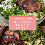 Grilled Skirt Steak with Lemon Herb Couscous Salad Recipe