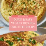 Simple Vegan Chickpea Omelette Recipe