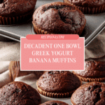 One Bowl Chocolate Greek Yogurt Banana Muffins Recipe