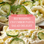 Healthy Cucumber Pasta Salad Recipe