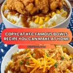 Copy Cat KFC Famous Bowls Recipe