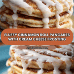 Delicious Cinnamon Roll Pancakes: A Breakfast Marvel Recipe