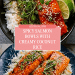 Spicy Salmon Bowls with Coconut Rice Recipe