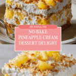 No-Bake Pineapple Cream Dessert Recipe