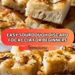 Easy Sourdough Discard Focaccia Bread Recipe