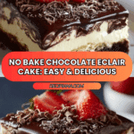 NO BAKE CHOCOLATE ECLAIR CAKE Recipe