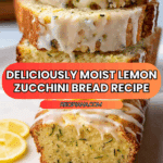 Best Lemon Zucchini Bread Recipe