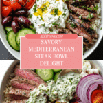 Mediterranean Steak Bowl Recipe