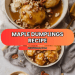 Maple Dumplings Recipe