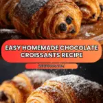 Homemade Chocolate Croissants (Pain au Chocolat) Recipe