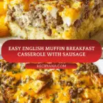English Muffin Breakfast Casserole with Sausage Recipe