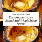Roasted Acorn Squash (Easy Recipe) Recipe