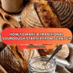 Traditional Sourdough Starter Recipe