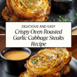 Oven Roasted Garlic Cabbage Steaks Recipe