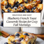 Blueberry French Toast Casserole Recipe