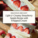 Strawberry Sando (Japanese Fruit Sandwich) Recipe