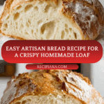 Artisan Bread Recipe