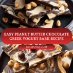10 Minute Peanut Butter Chocolate Greek Yogurt Bark Recipe