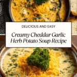 Hearty Cheddar Garlic Herb Potato Soup Recipe